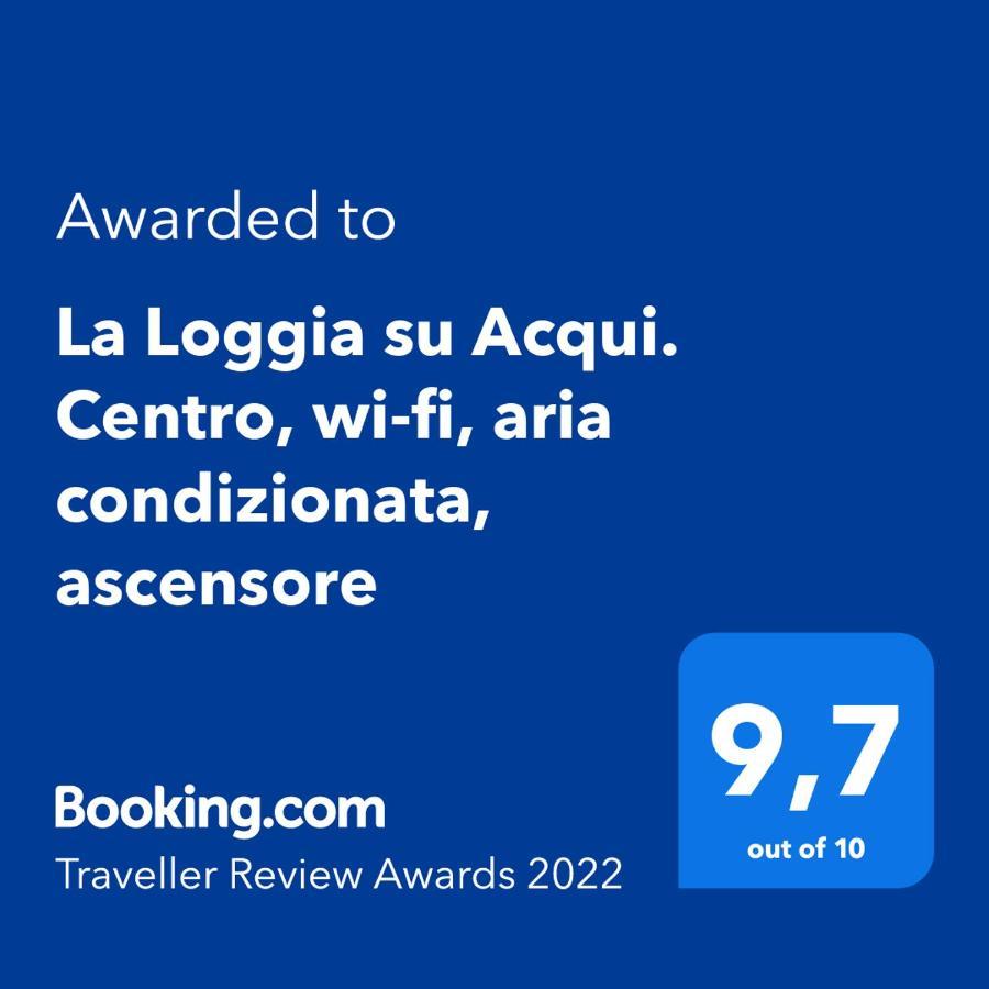 La Loggia Su Acqui. Centro, Wi-Fi, Aria Condizionata, Ascensore أكوي تيرمي المظهر الخارجي الصورة